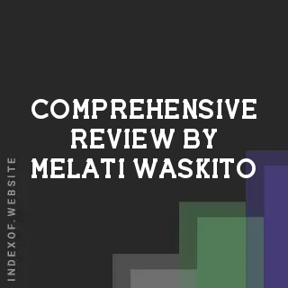 Comprehensive Review by Melati Waskito | Indexof