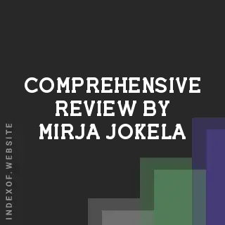 Comprehensive Review by Mirja Jokela | Indexof