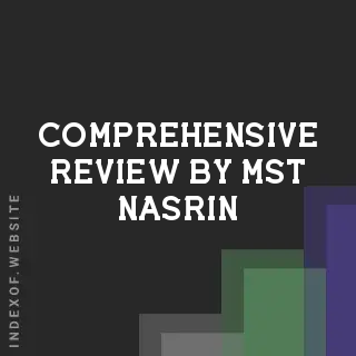Comprehensive Review by Mst Nasrin | Indexof