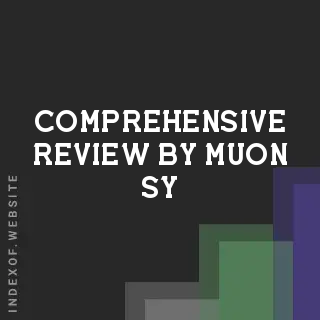 Comprehensive Review by Muon Sy | Indexof