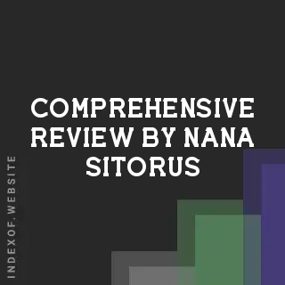 Comprehensive Review by Nana Sitorus | Indexof