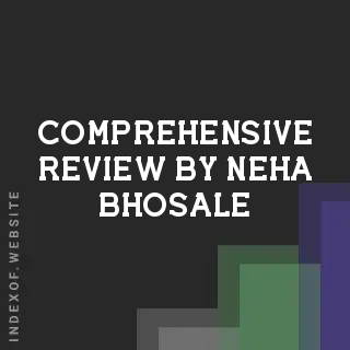 Comprehensive Review by Neha Bhosale | Indexof