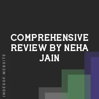 Comprehensive Review by Neha Jain | Indexof