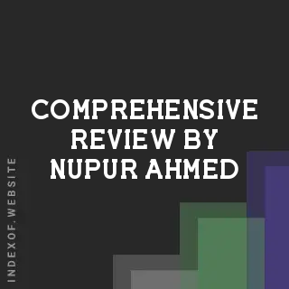 Comprehensive Review by Nupur Ahmed | Indexof