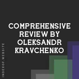 Comprehensive Review by Oleksandr Kravchenko | Indexof