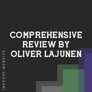 Comprehensive Review by Oliver Lajunen | Indexof