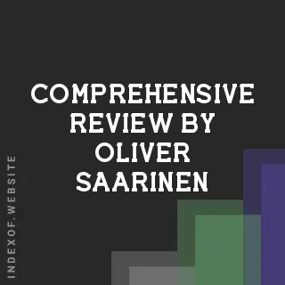 Comprehensive Review by Oliver Saarinen | Indexof