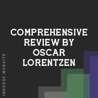 Comprehensive Review by Oscar Lorentzen | Indexof