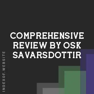 Comprehensive Review by Osk Savarsdottir | Indexof