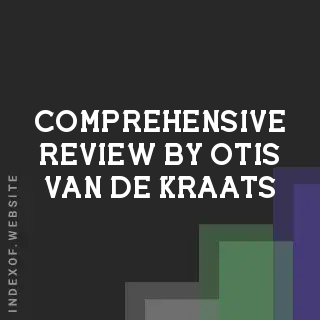 Comprehensive Review by Otis van de Kraats | Indexof
