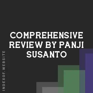 Comprehensive Review by Panji Susanto | Indexof