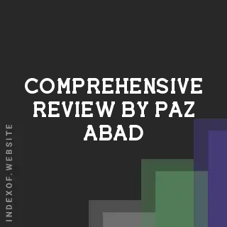 Comprehensive Review by Paz Abad | Indexof