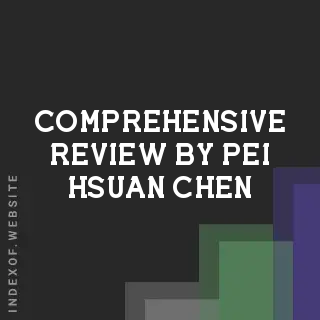 Comprehensive Review by Pei-hsuan Chen | Indexof