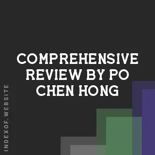 Comprehensive Review by Po-chen Hong | Indexof