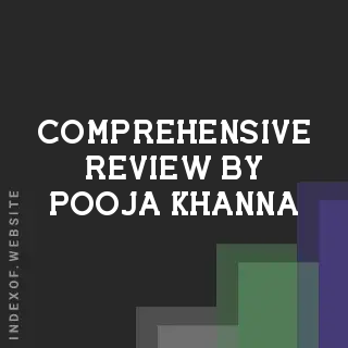 Comprehensive Review by Pooja Khanna | Indexof