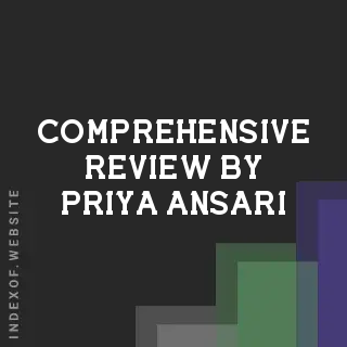 Comprehensive Review by Priya Ansari | Indexof