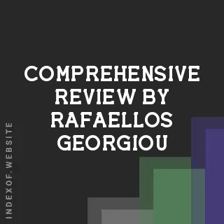 Comprehensive Review by Rafaellos Georgiou | Indexof