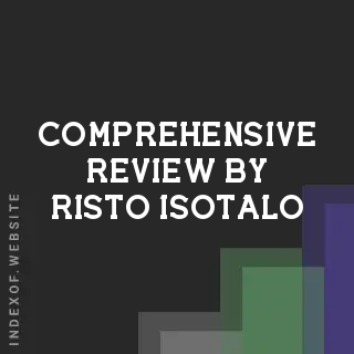 Comprehensive Review by Risto Isotalo | Indexof