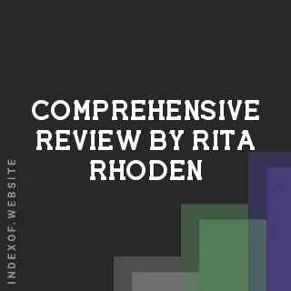Comprehensive Review by Rita Rhoden | Indexof