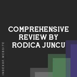 Comprehensive Review by Rodica Juncu | Indexof