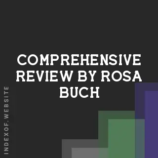 Comprehensive Review by Rosa Buch | Indexof