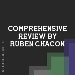 Comprehensive Review by Ruben Chacon | Indexof