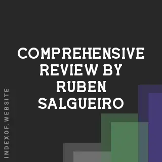 Comprehensive Review by Ruben Salgueiro | Indexof