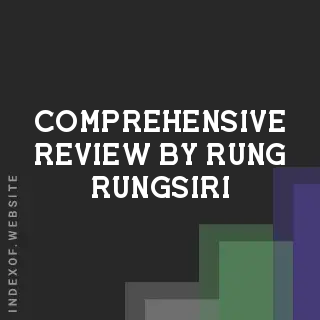 Comprehensive Review by Rung Rungsiri | Indexof