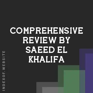 Comprehensive Review by Saeed El-Khalifa | Indexof