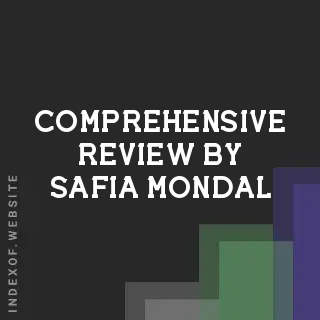 Comprehensive Review by Safia Mondal | Indexof