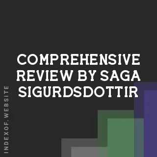 Comprehensive Review by Saga Sigurdsdottir | Indexof