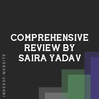 Comprehensive Review by Saira Yadav | Indexof