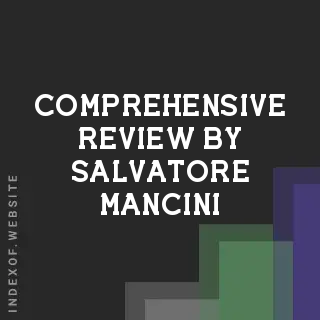 Comprehensive Review by Salvatore Mancini | Indexof