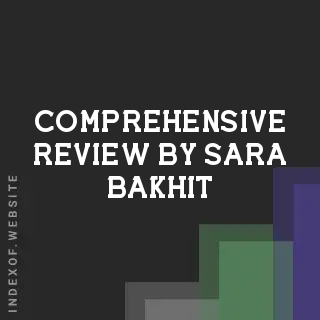Comprehensive Review by Sara Bakhit | Indexof