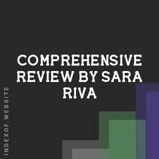 Comprehensive Review by Sara Riva | Indexof