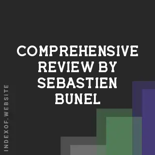 Comprehensive Review by Sebastien Bunel | Indexof