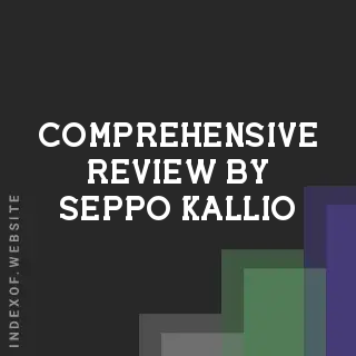 Comprehensive Review by Seppo Kallio | Indexof