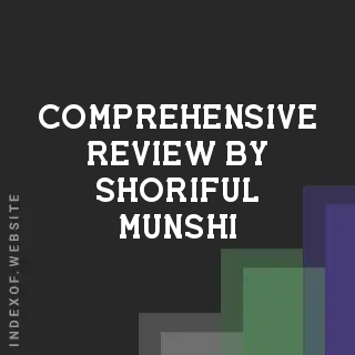 Comprehensive Review by Shoriful Munshi | Indexof