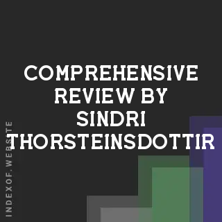 Comprehensive Review by Sindri Thorsteinsdottir | Indexof