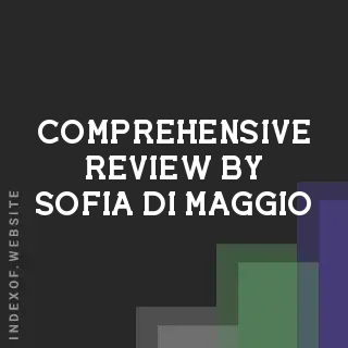 Comprehensive Review by Sofia Di Maggio | Indexof