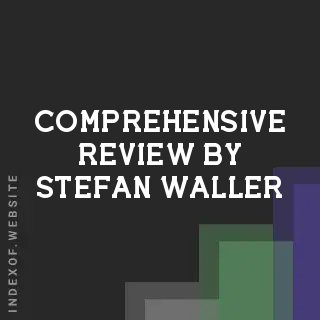 Comprehensive Review by Stefan Waller | Indexof