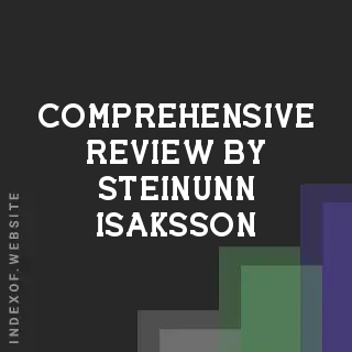 Comprehensive Review by Steinunn Isaksson | Indexof