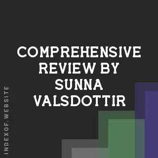 Comprehensive Review by Sunna Valsdottir | Indexof