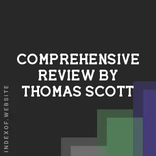 Comprehensive Review by Thomas Scott | Indexof