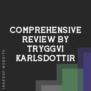 Comprehensive Review by Tryggvi Karlsdottir | Indexof