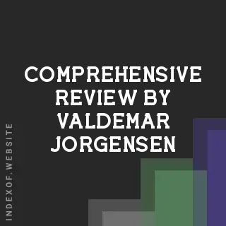 Comprehensive Review by Valdemar Jorgensen | Indexof