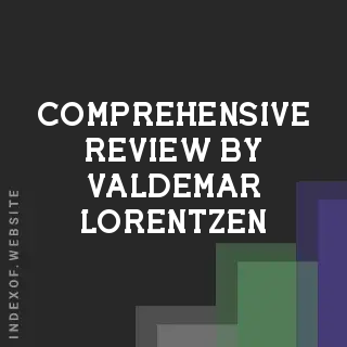 Comprehensive Review by Valdemar Lorentzen | Indexof