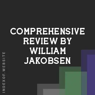 Comprehensive Review by William Jakobsen | Indexof