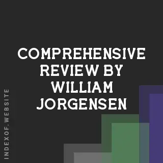 Comprehensive Review by William Jorgensen | Indexof