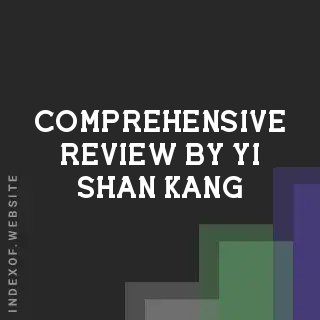 Comprehensive Review by Yi-shan Kang | Indexof